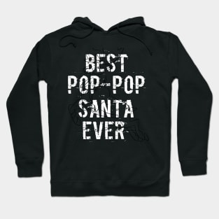 Best pop santa ever Hoodie